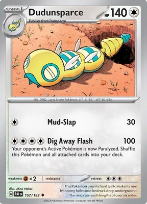 Dudunsparce from SV02: Paldea Evolved