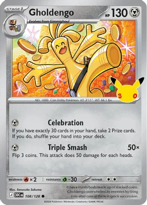 Gholdengo - 108/128 from ME: 30th Celebration