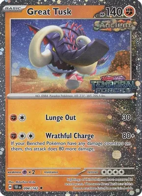 Great Tusk - 096/162 (Temporal Forces Stamped) from Miscellaneous Cards & Products