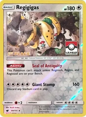 Regigigas - 84/111 (League Challenge) [1st Place] from League & Championship Cards