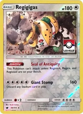 Regigigas - 84/111 (League Challenge) [3rd Place] from League & Championship Cards