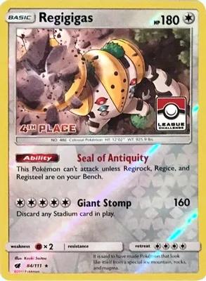 Regigigas - 84/111 (League Challenge) [4th Place] from League & Championship Cards