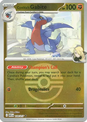 Cynthia's Gabite (Poke Ball) from ME: Ascended Heroes